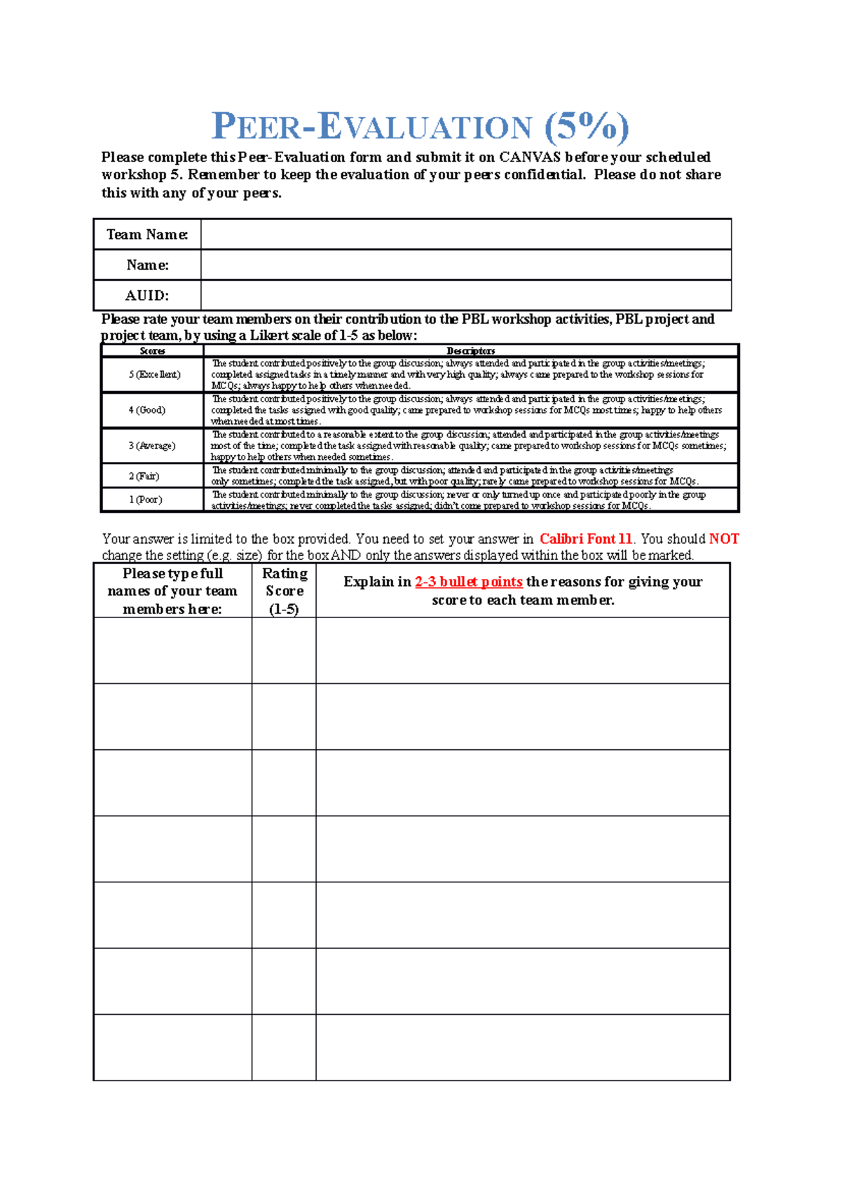 2022 Peer-Evaluation Template - Final - PEER-EVALUATION (5%) Please ...