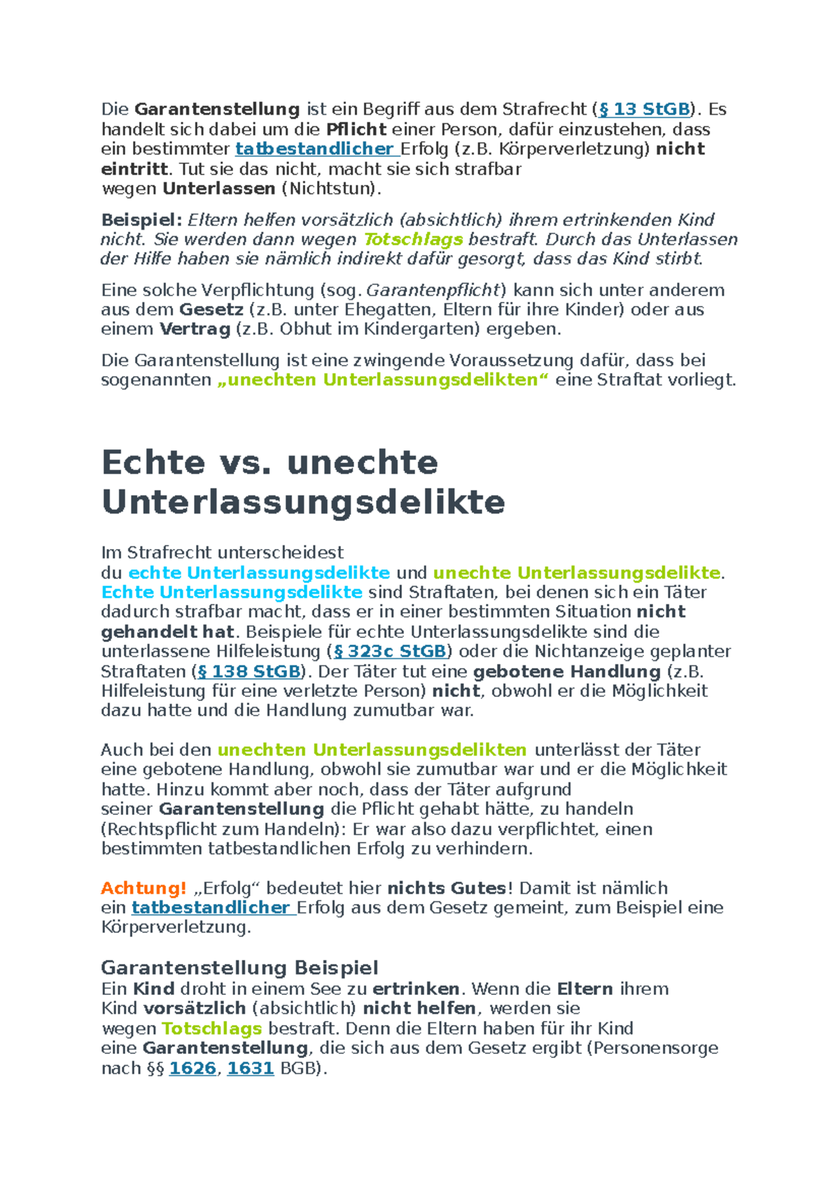 Was Ist Eine Garantenstellung Die Garantenstellung - verständlich erklärt - Die Garantenstellung ist