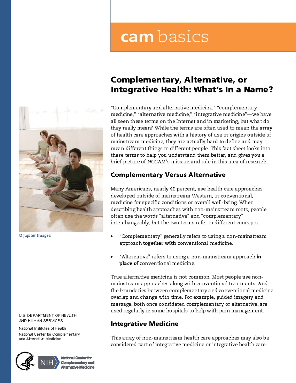 CAM Basics What Are Caiha 07152014 2 Complementary, Alternative, or