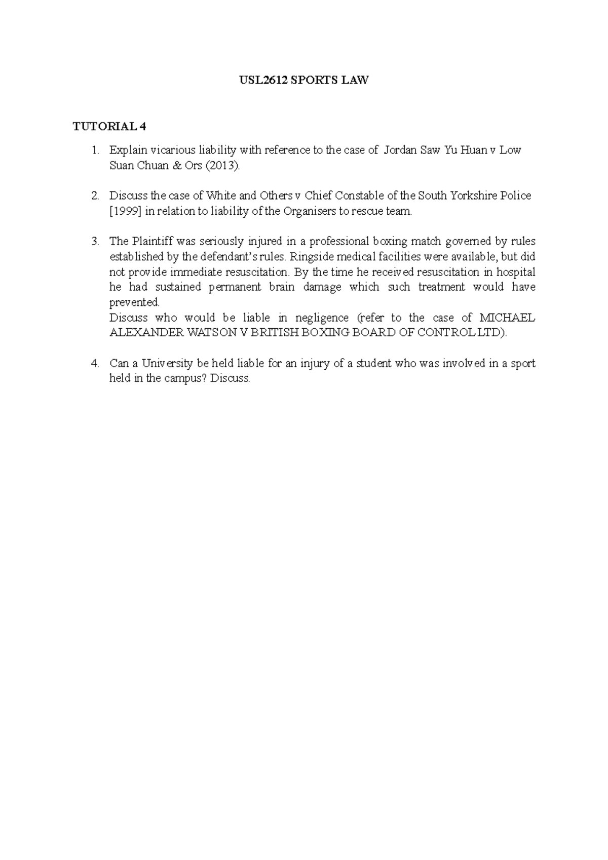 Tutorial 4 Civil liabilities pt 2 - USL2612 SPORTS LAW TUTORIAL 4 ...