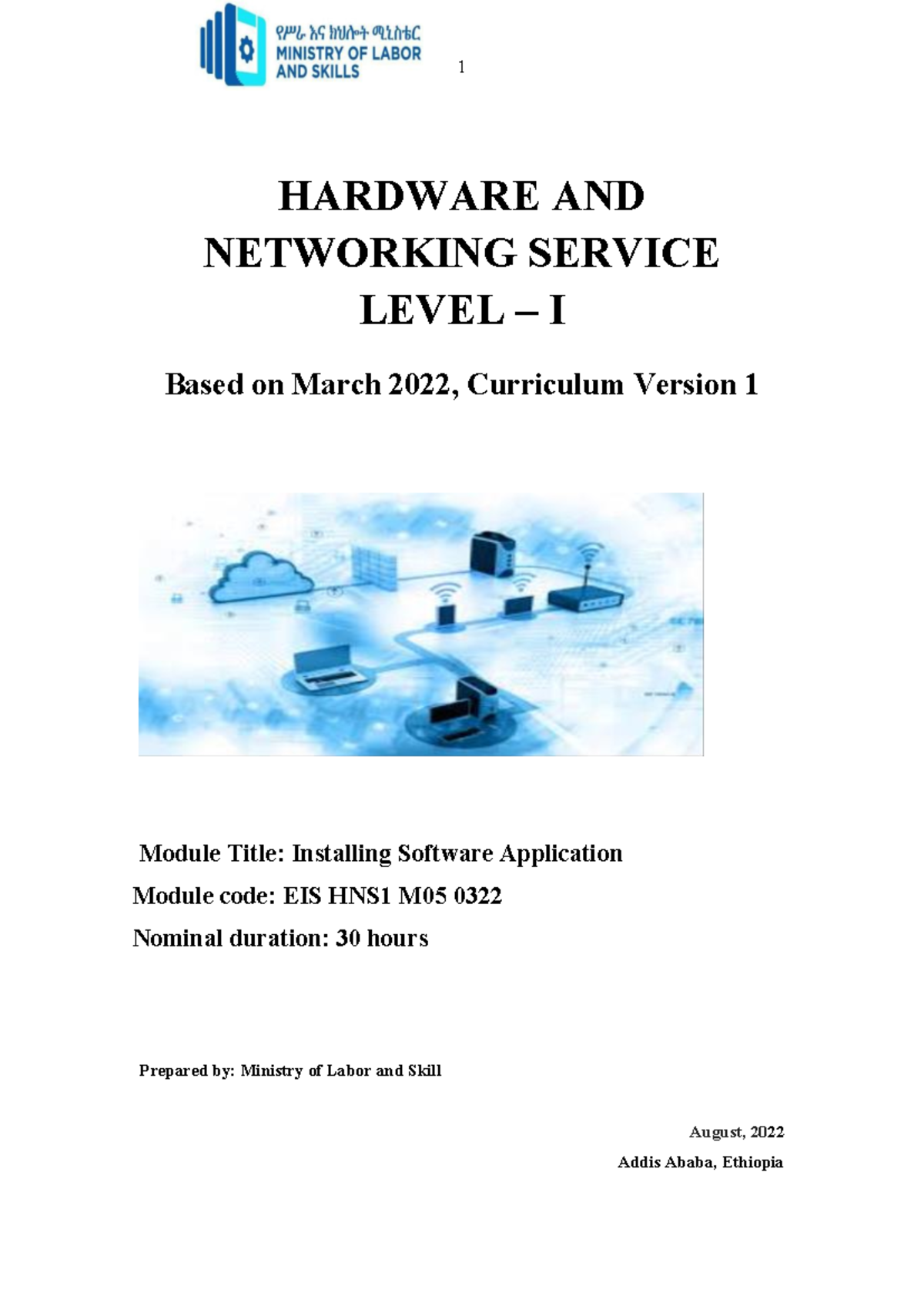 Install software Application - 1 HARDWARE AND NETWORKING SERVICE LEVEL ...