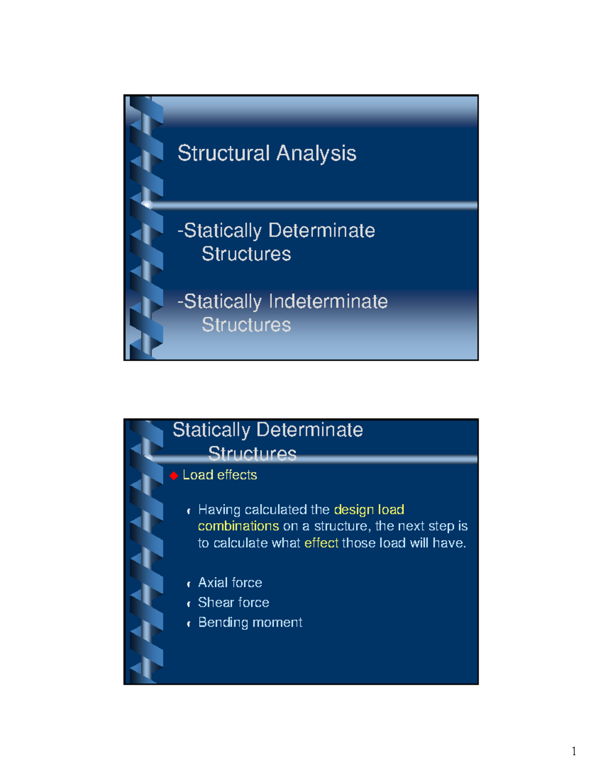 Lecture 4 Statically Det Indet Analysis - Structural Analysis ...