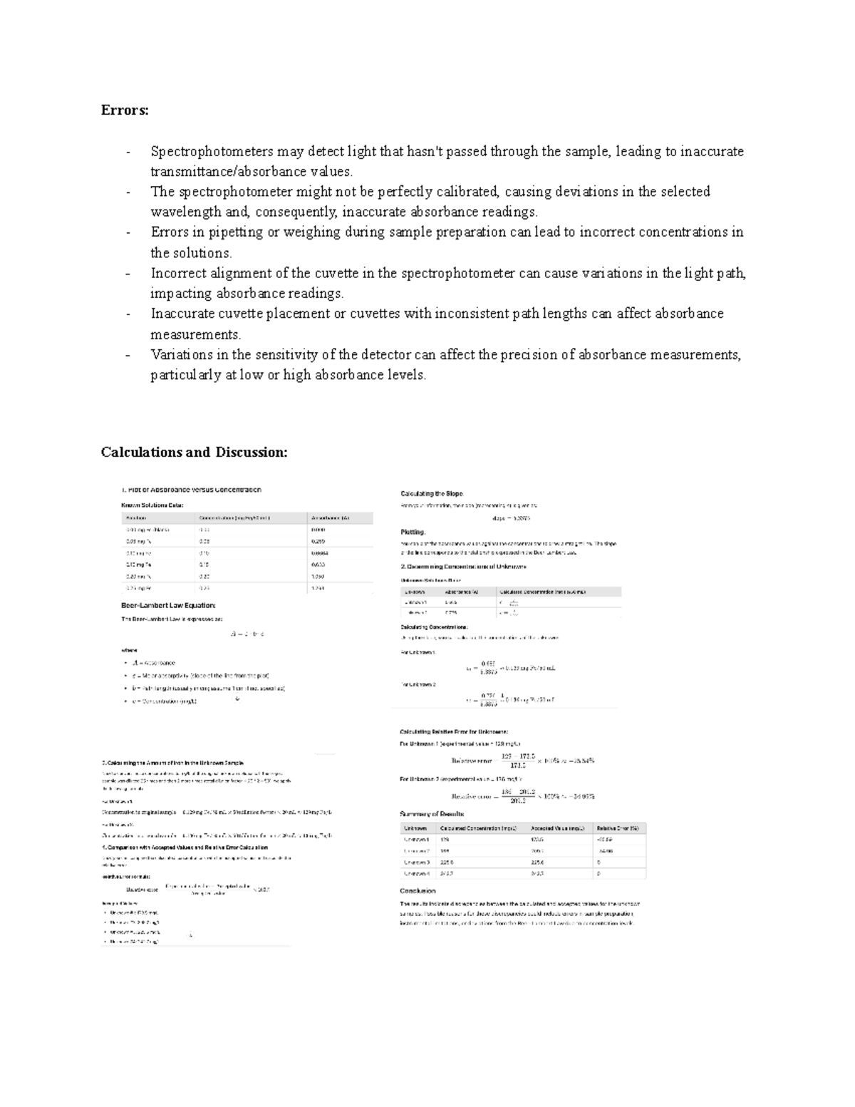 Sources of error Errors Spectrophotometers may detect light that