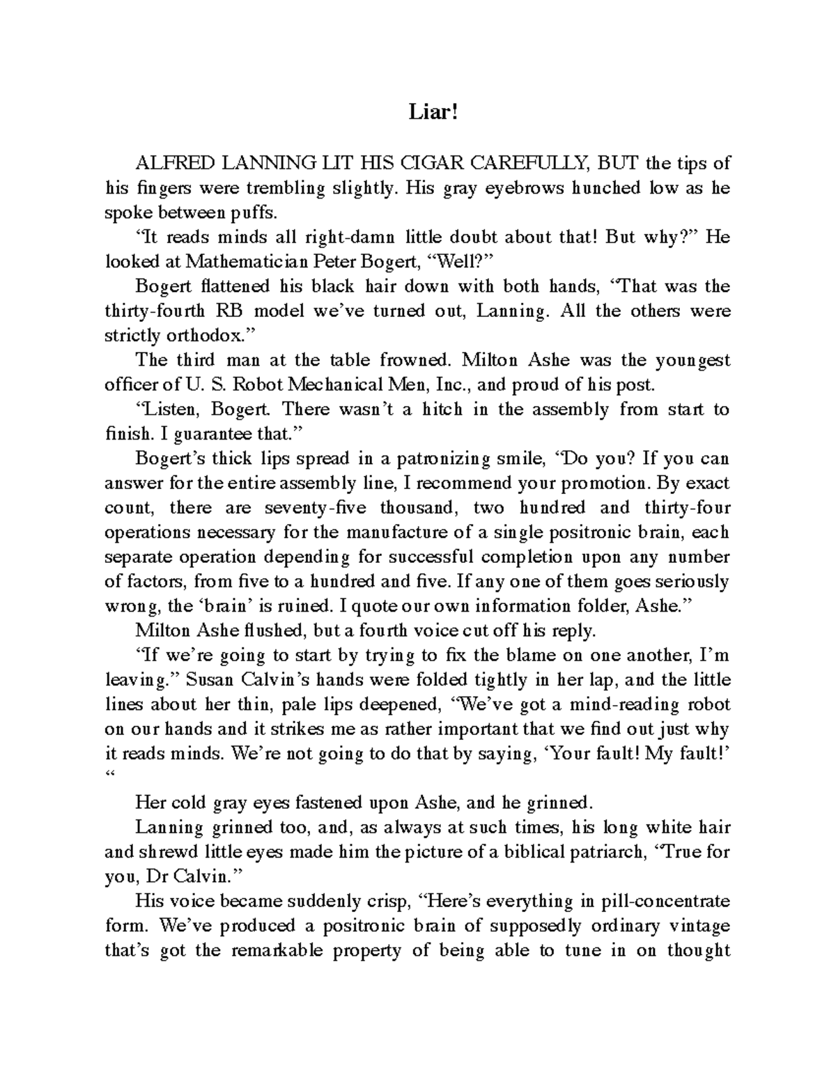 Asimov Liar Reading Material Liar! ALFRED LANNING LIT HIS CIGAR