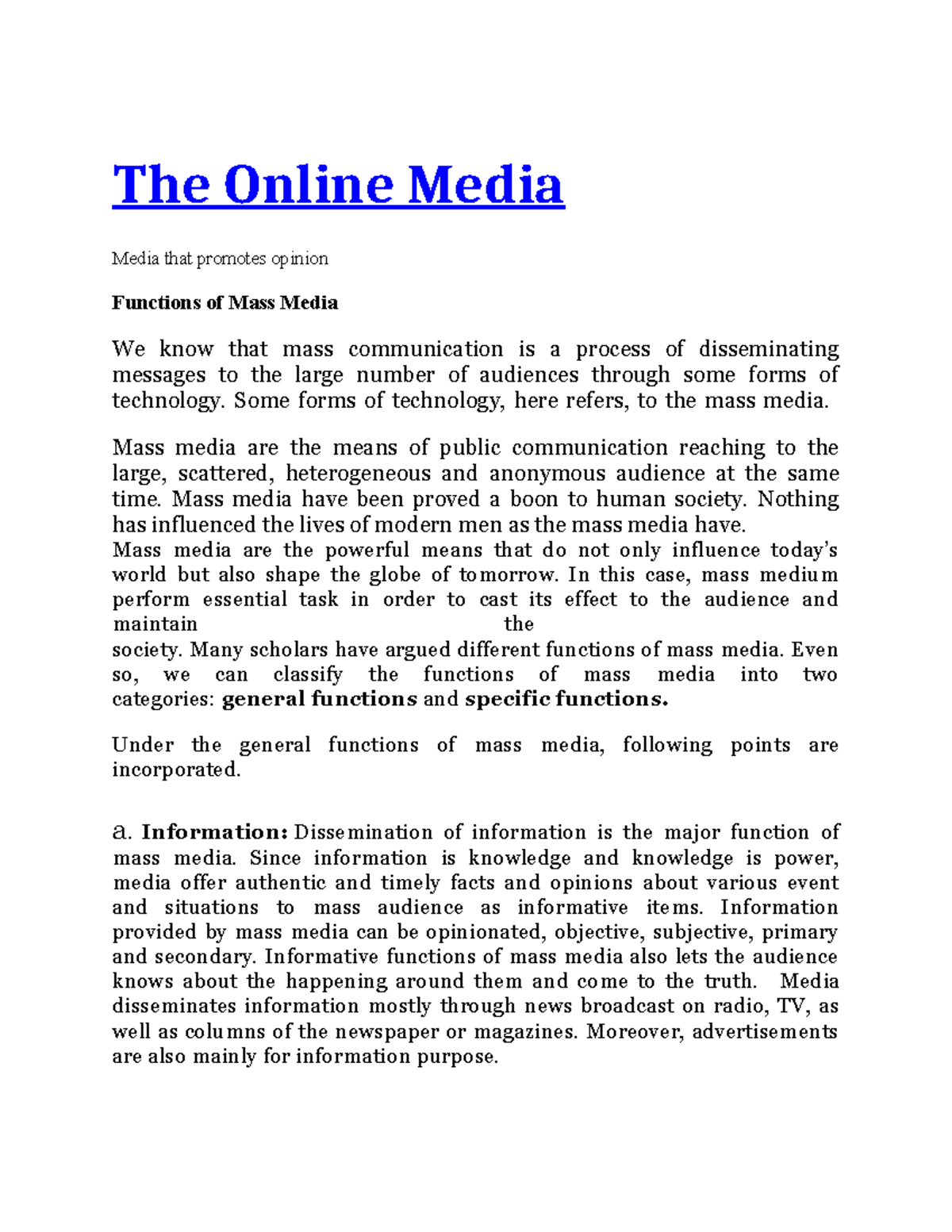 Functions of Mass Media - The Online Media Media that promotes opinion ...