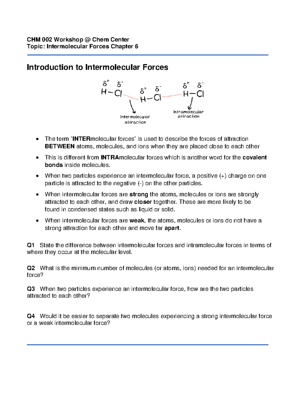 Intermolecular Forces Chemistry Chm 002 Workshop Chem Center