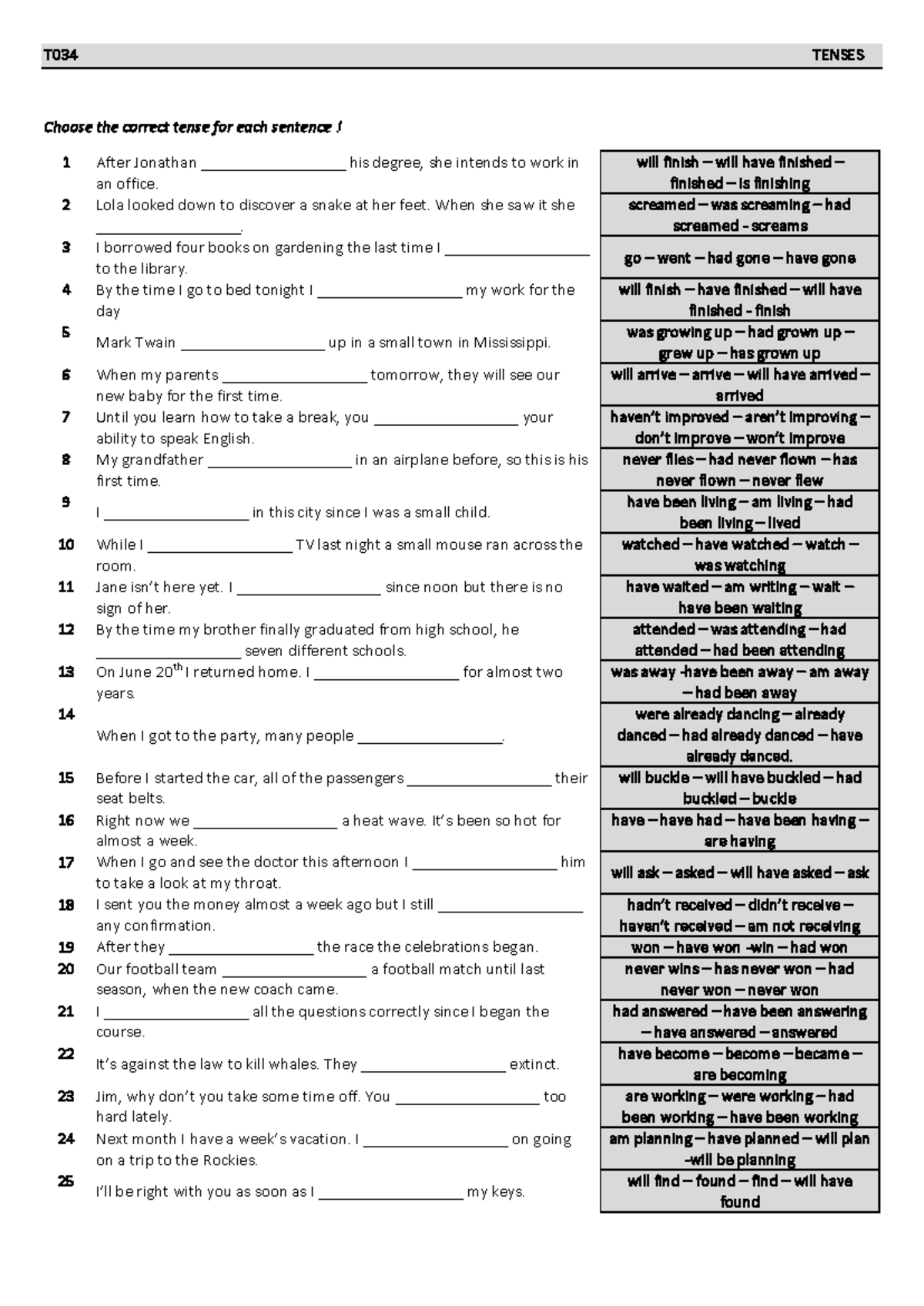 Correcion grammar - T034 TENSES Choose the correct tense for each ...