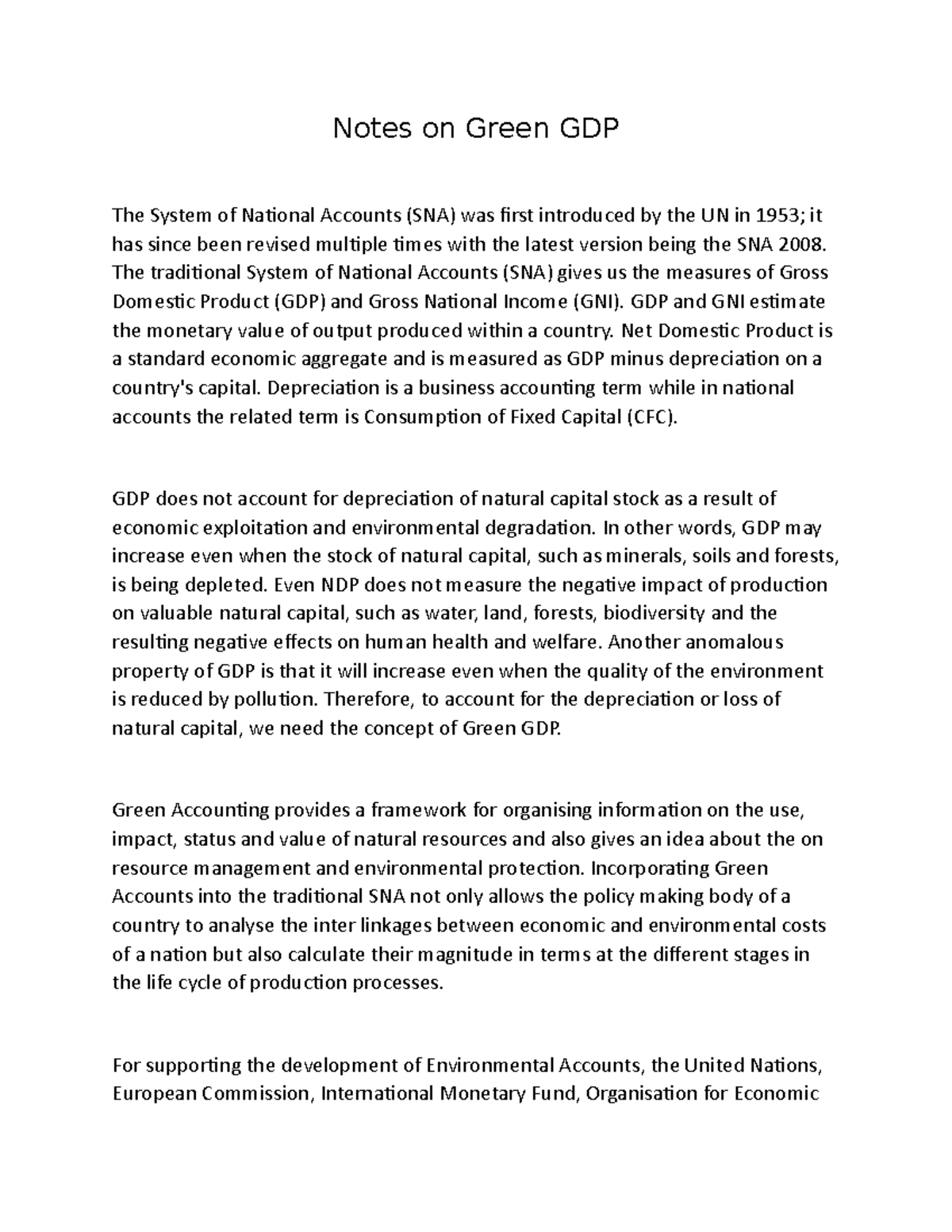 Notes on Green GDP - GDP does not account for depreciation of natural ...