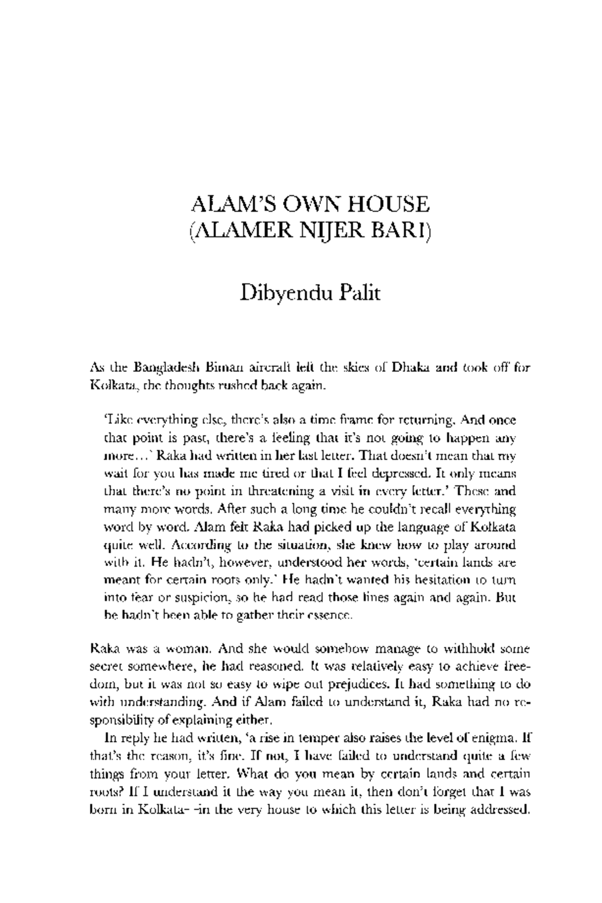 Alams Own House Dibyendu Palit z lib ALAM S OWN HOUSE ALAMER 