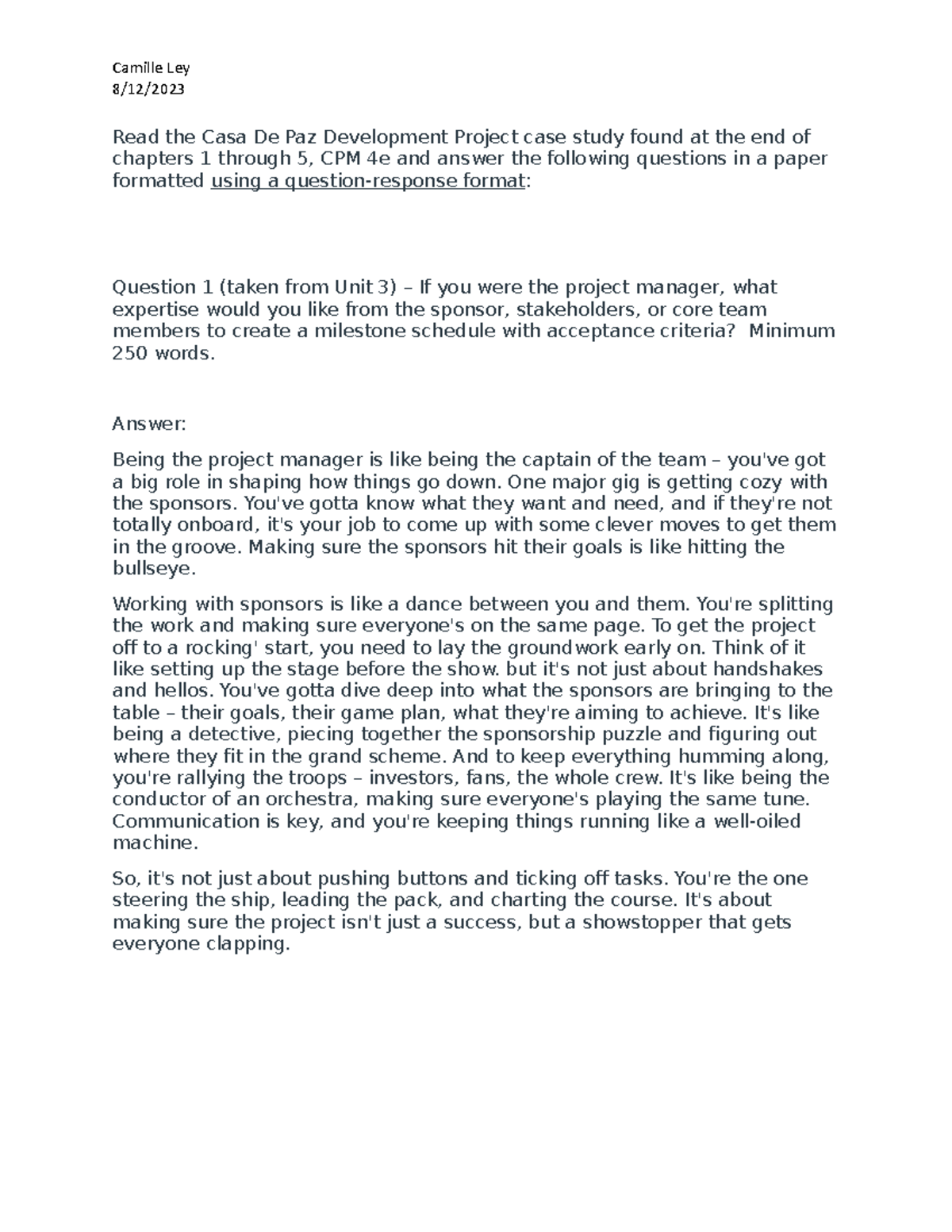 Unit 5 - Individual Assignment Camille Ley - 8/12/ Read the Casa De Paz ...