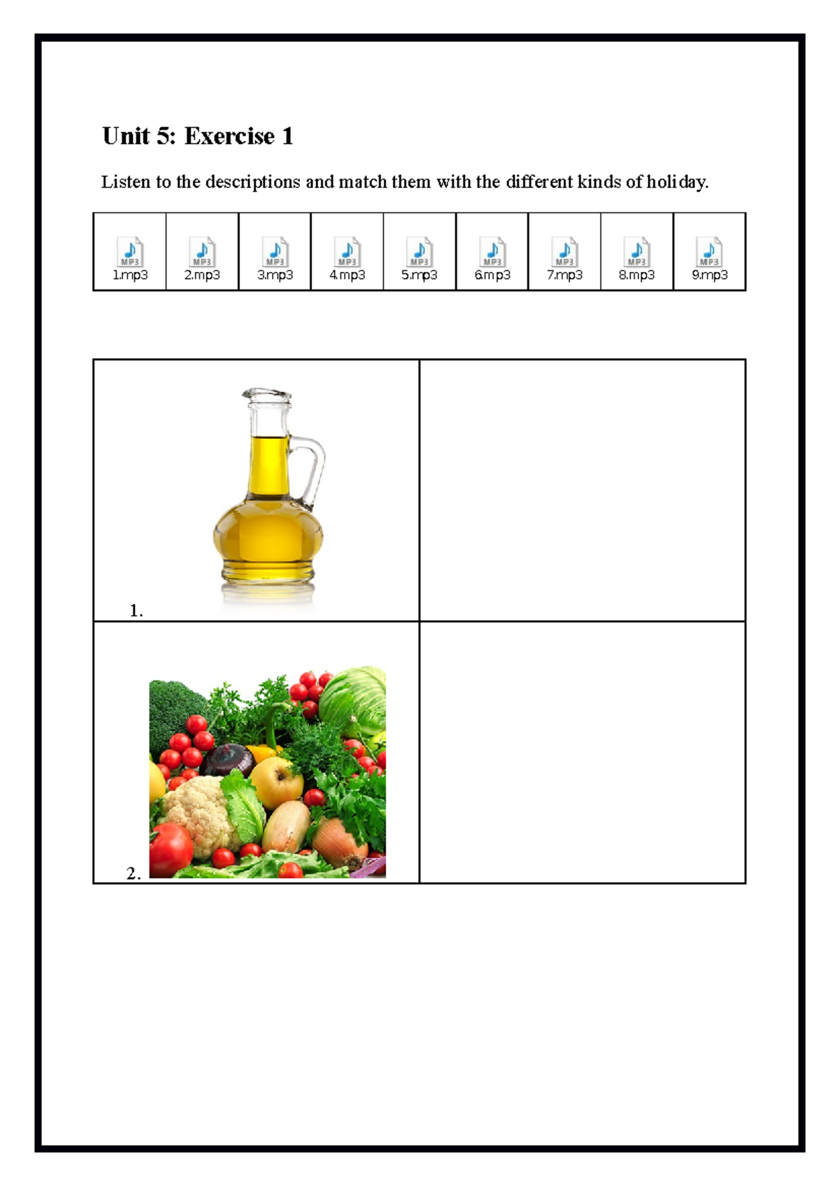 Unit 5 - share để xem tài liệu free - Unit 5: Exercise 1 Listen to the ...
