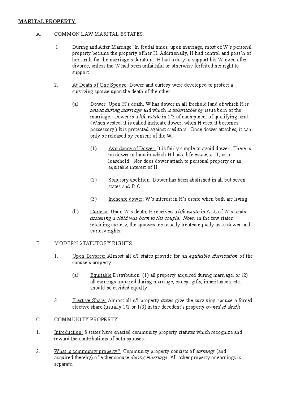 Property Law Outline 3 MARITAL PROPERTY A. COMMON LAW MARITAL ESTATES