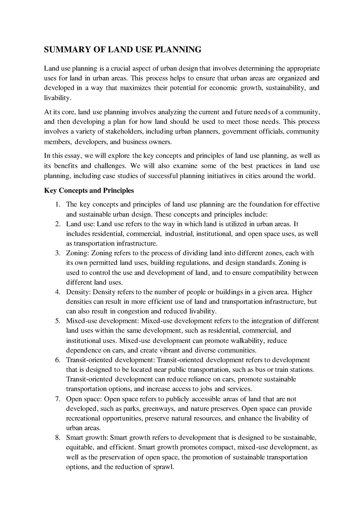 Summary of Land Use Planning SUMMARY OF LAND USE PLANNING Land use planning is a crucial