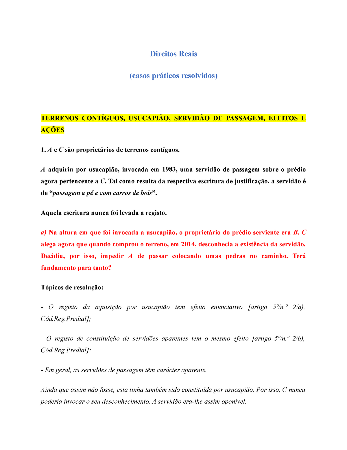 Direitos Reais - Casos Praticos Resolvidos - Direitos Reais (casos ...