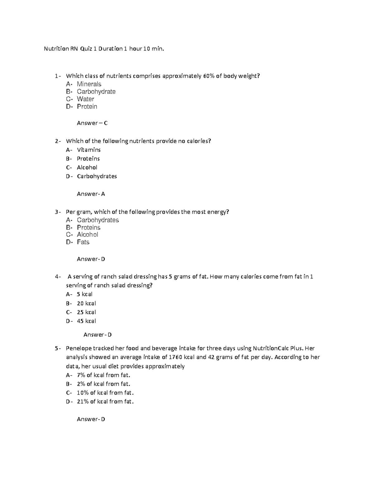 Nutrition RN Quiz 1 1 Which class of nutrients comprises