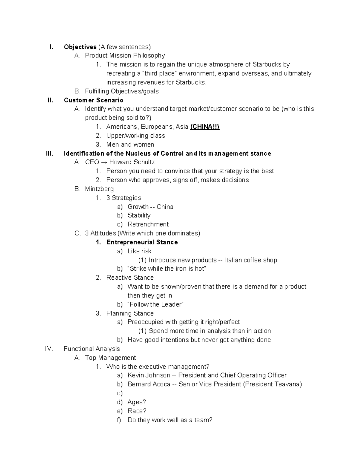 Starbucks Case Study Outline - I. Objectives (A few sentences) A ...