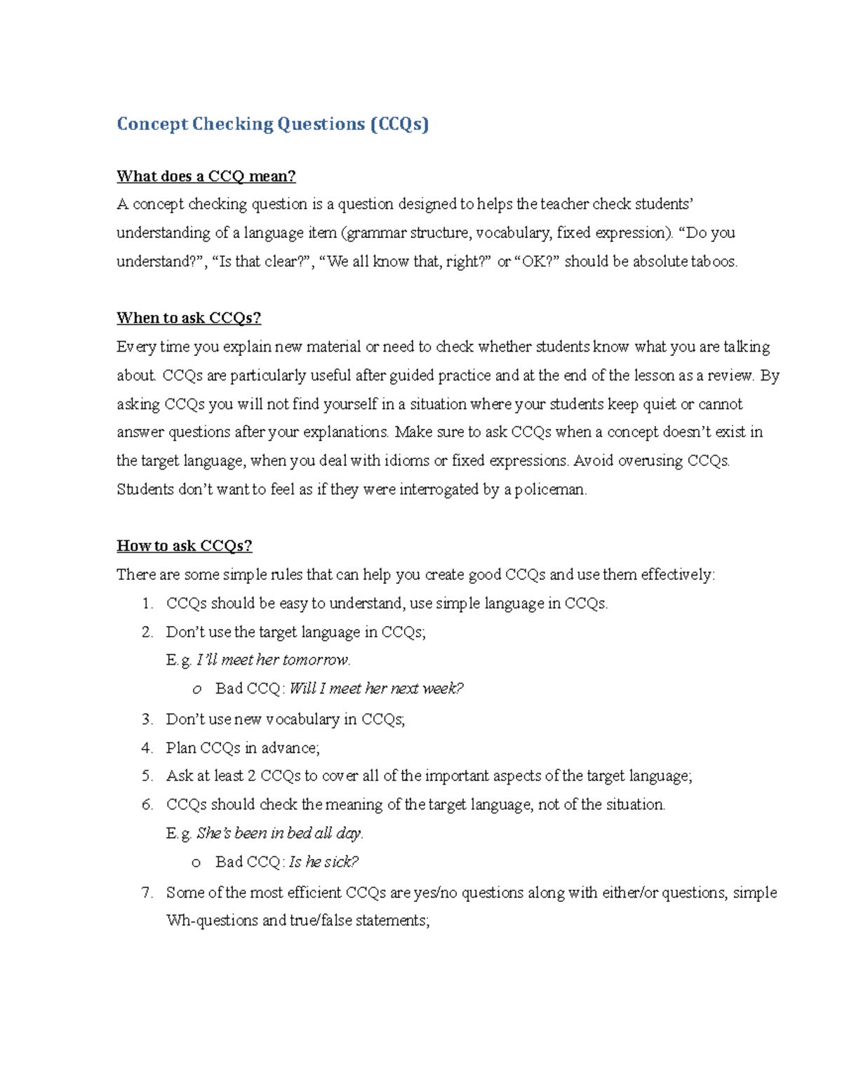 CCQs - dddd - Concept Checking Questions (CCQs) What does a CCQ mean? A ...