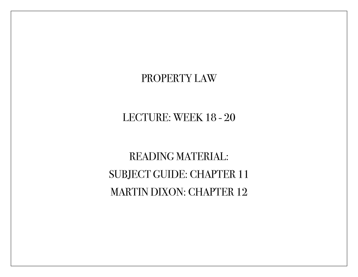 Adverse Possession Detailed Slides - PROPERTY LAW LECTURE: WEEK 18 - 20 ...