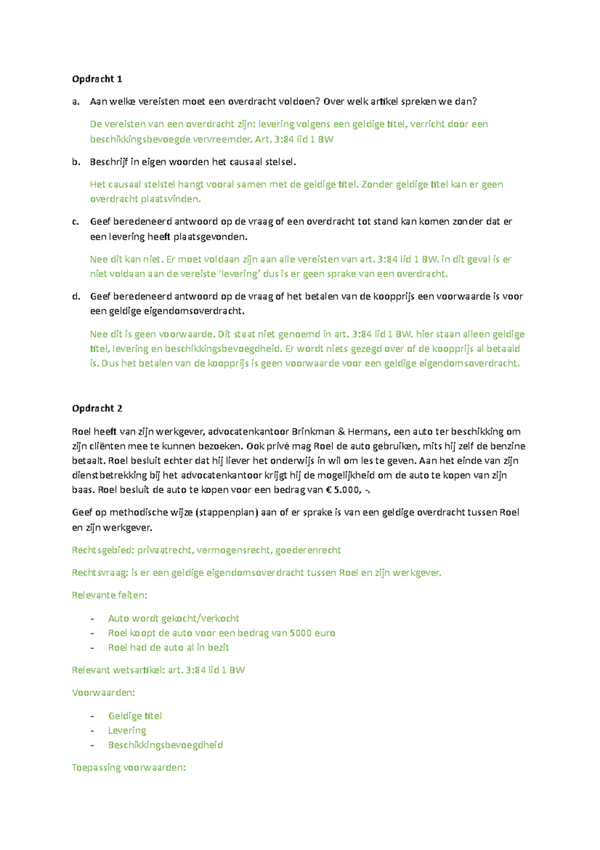 Goederenrecht Opdrachten Week 4 - Opdracht 1 A. Aan Welke Vereisten ...