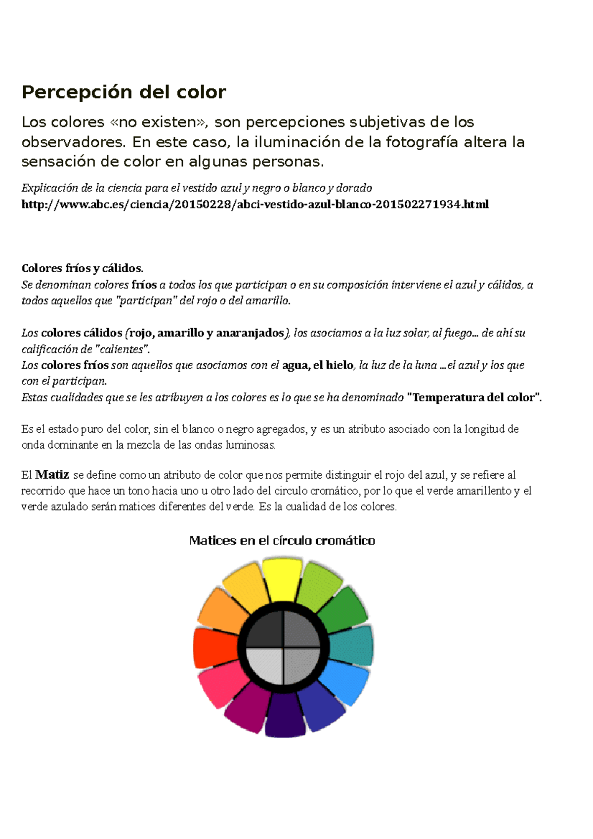 Colores fríos y cálidos Percepción del color Los colores «no existen», son percepciones Studocu