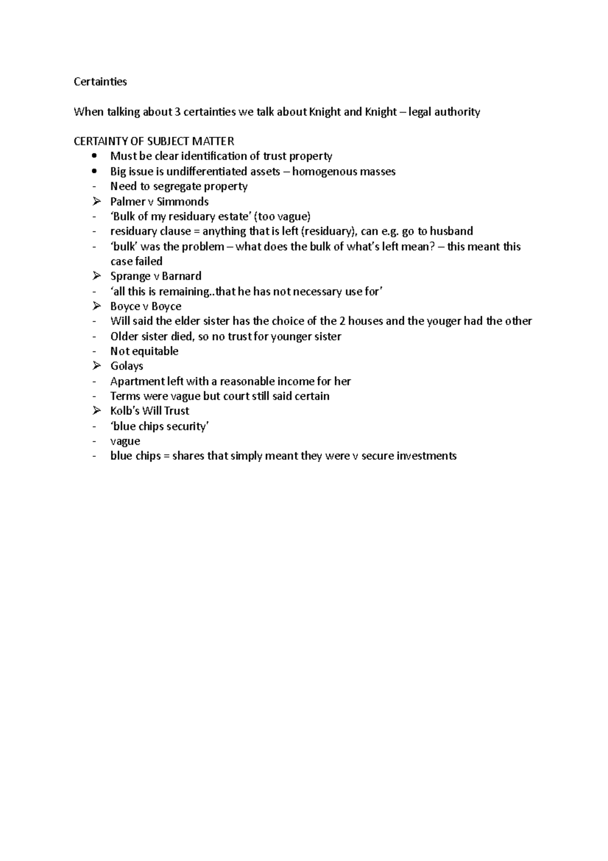 Certainties - Equity and Trusts - Certainties When talking about 3 ...