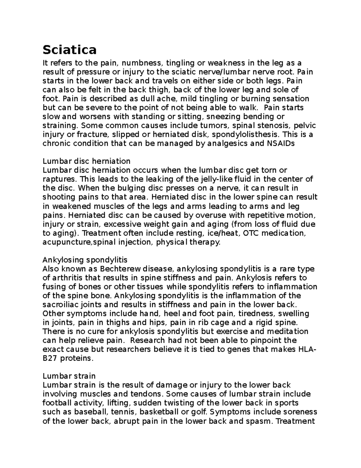 Sciatica Differential diagnosis Sciatica It refers to the pain