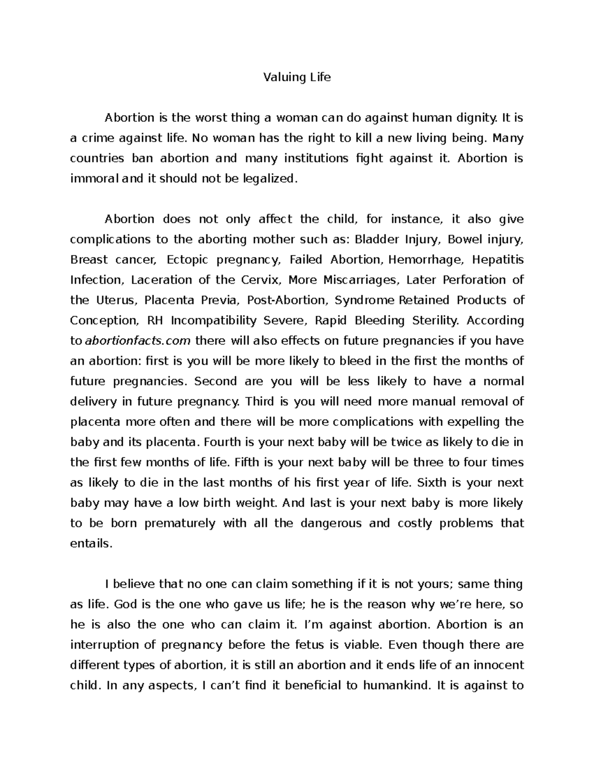 Abortion essay - Grade: 10 - Essay about Abortion - Valuing Life ...