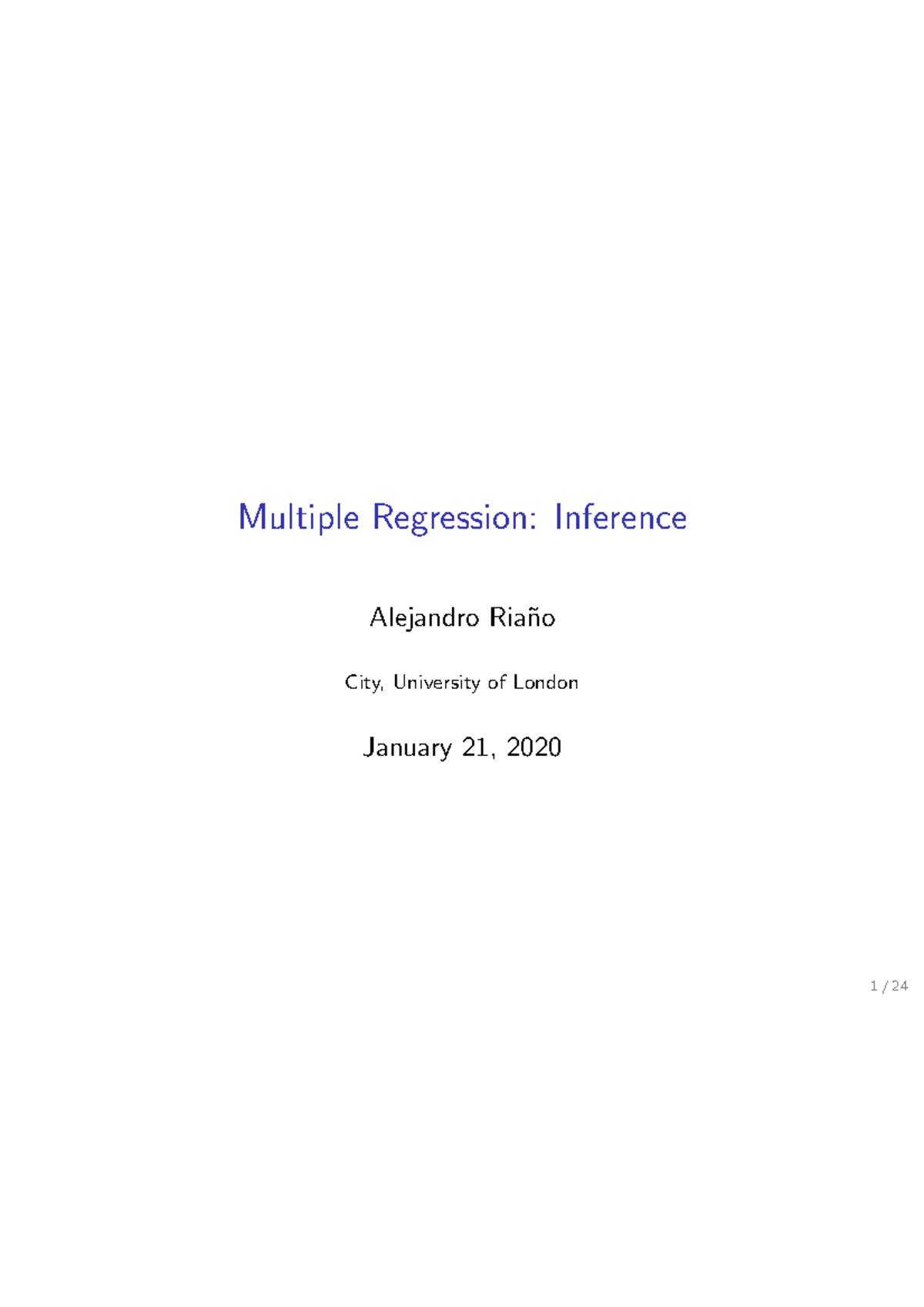 Lecture 3 Ols Inference Multiple Regression Inference Alejandro Ria ̃no City University Of 7908