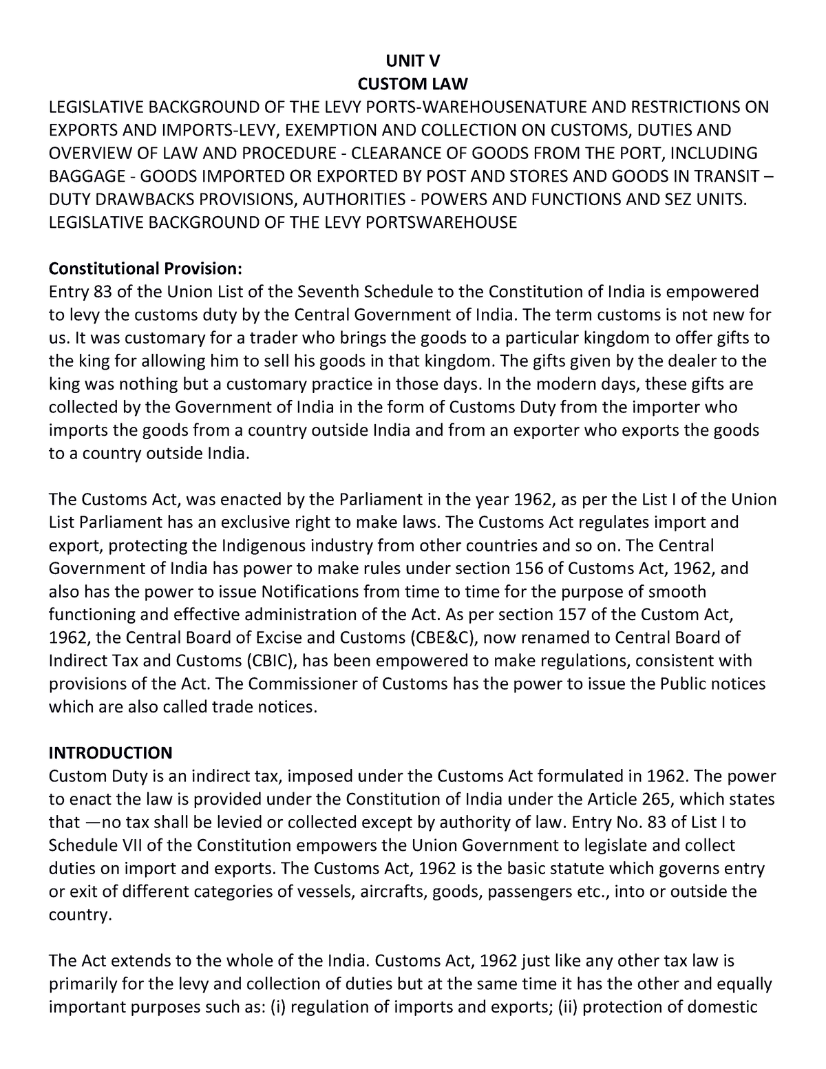 Tax 5 General Notes Of Unit 5 Taxation Unit V Custom Law Legislative Background Of The Levy