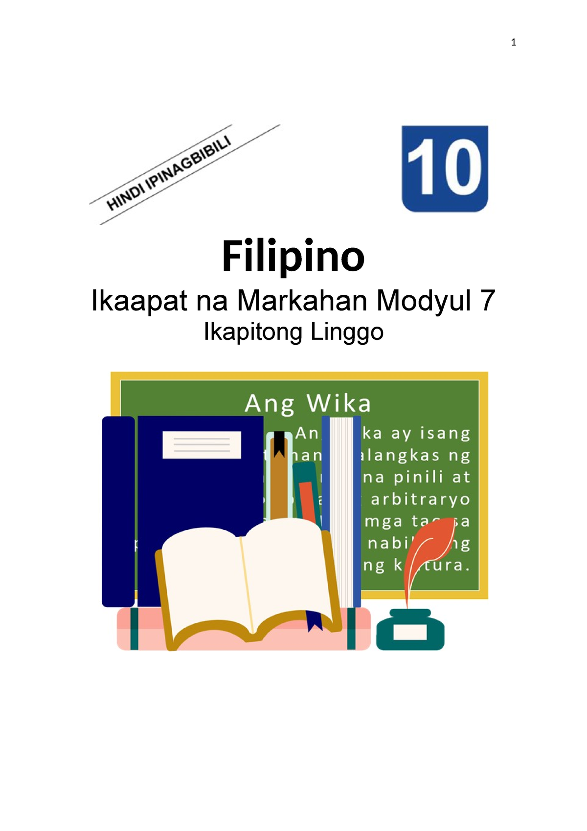 FIL-10 Q4 M7- Hybrid-1 - Jfbnhf - Filipino Ikaapat Na Markahan Modyul 7 ...