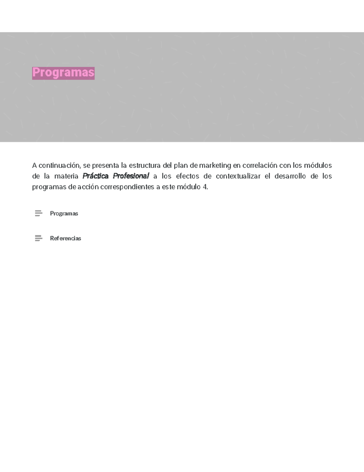 M3 - Programas - Modulos - A continuación, se presenta la estructura ...
