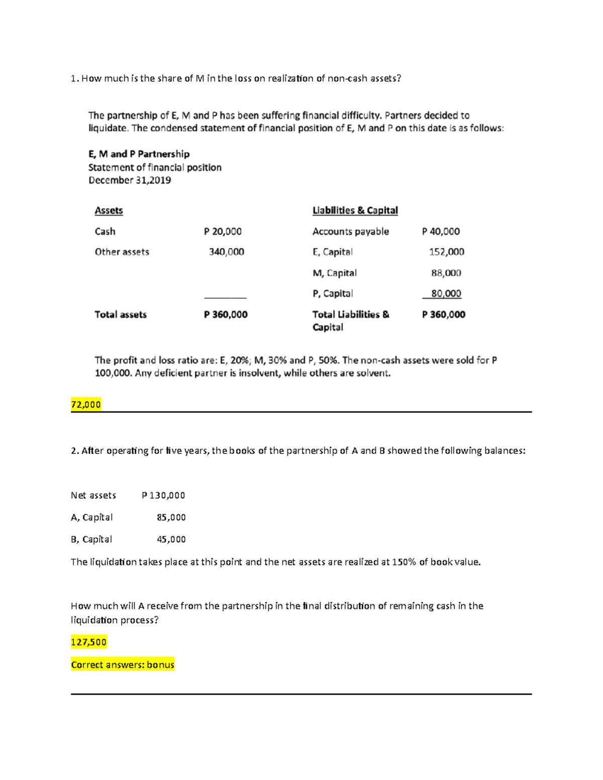 Fundamentals of Accounting- Liquidation- Practice problems - How much ...