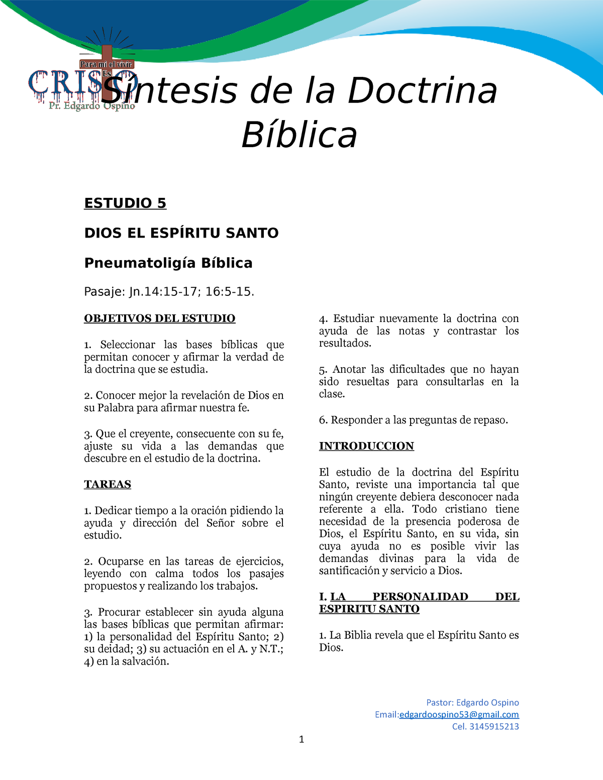 05-S-D-B-TEMA-05- Pneumatología Biblica-DIOS EL Espítu Santo - Síntesis ...