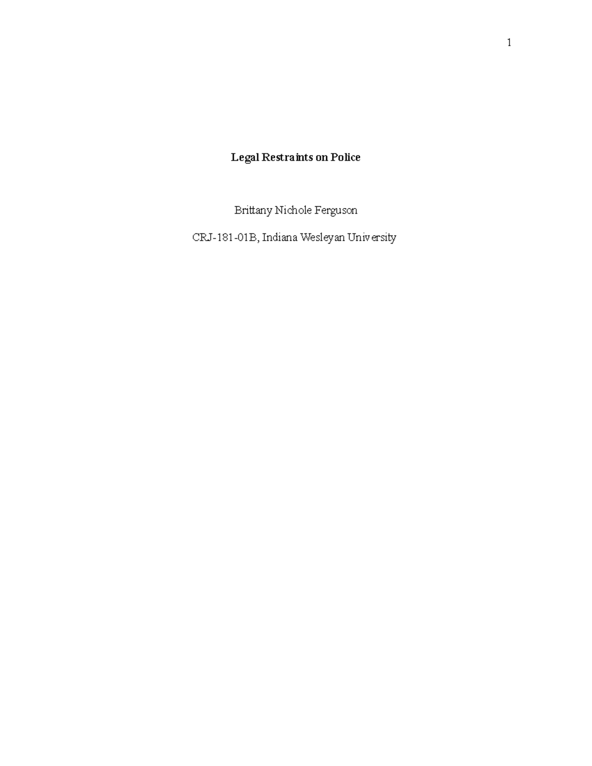 Legal Restraints on Police Legal Restraints on Police Brittany