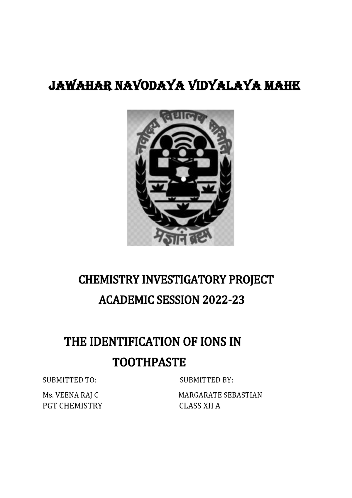 Project Class 12th 2022-23 - Jawahar Navodaya Vidyalaya Mahe Chemistry 