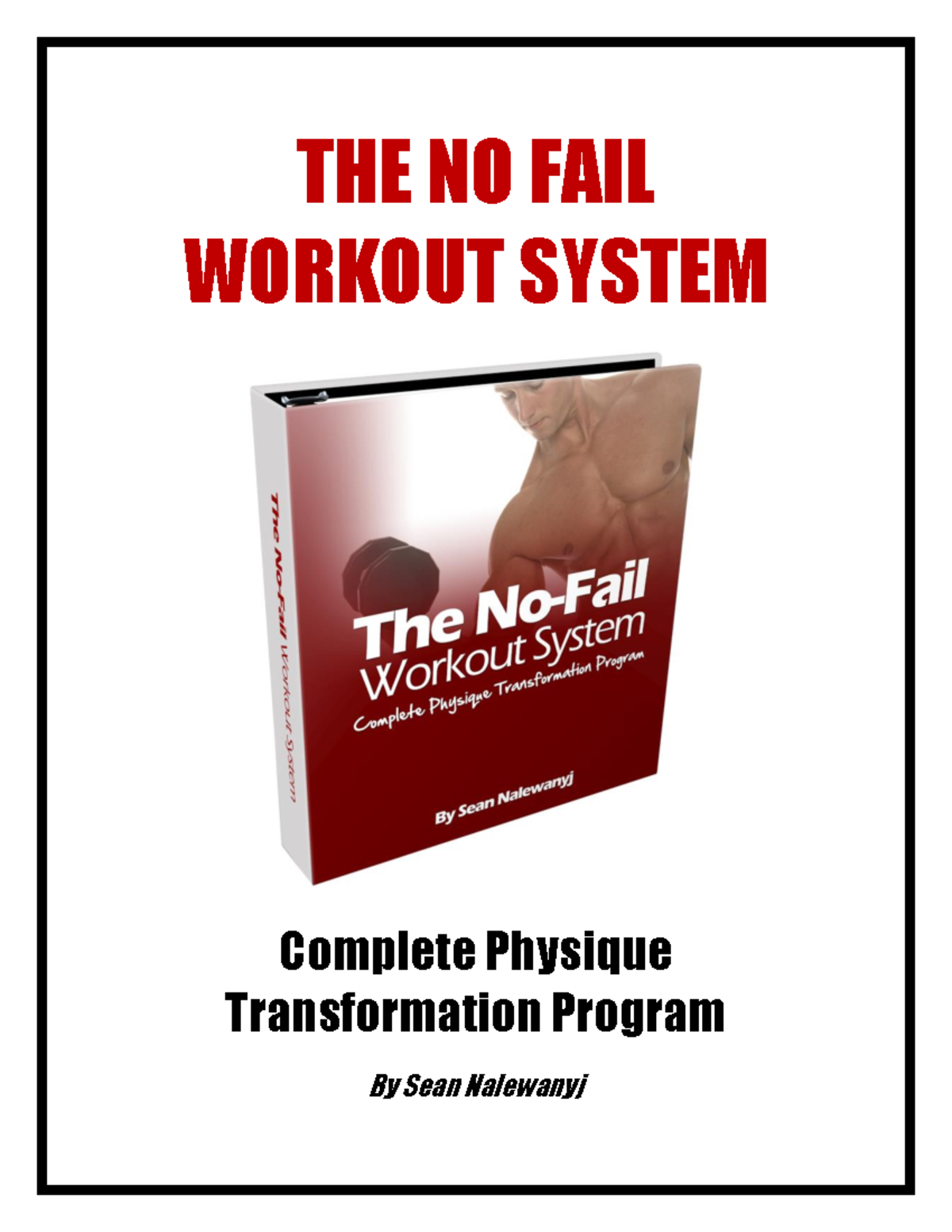 No Fail Workout System - das - THE NO FAIL WORKOUT SYSTEM Complete ...