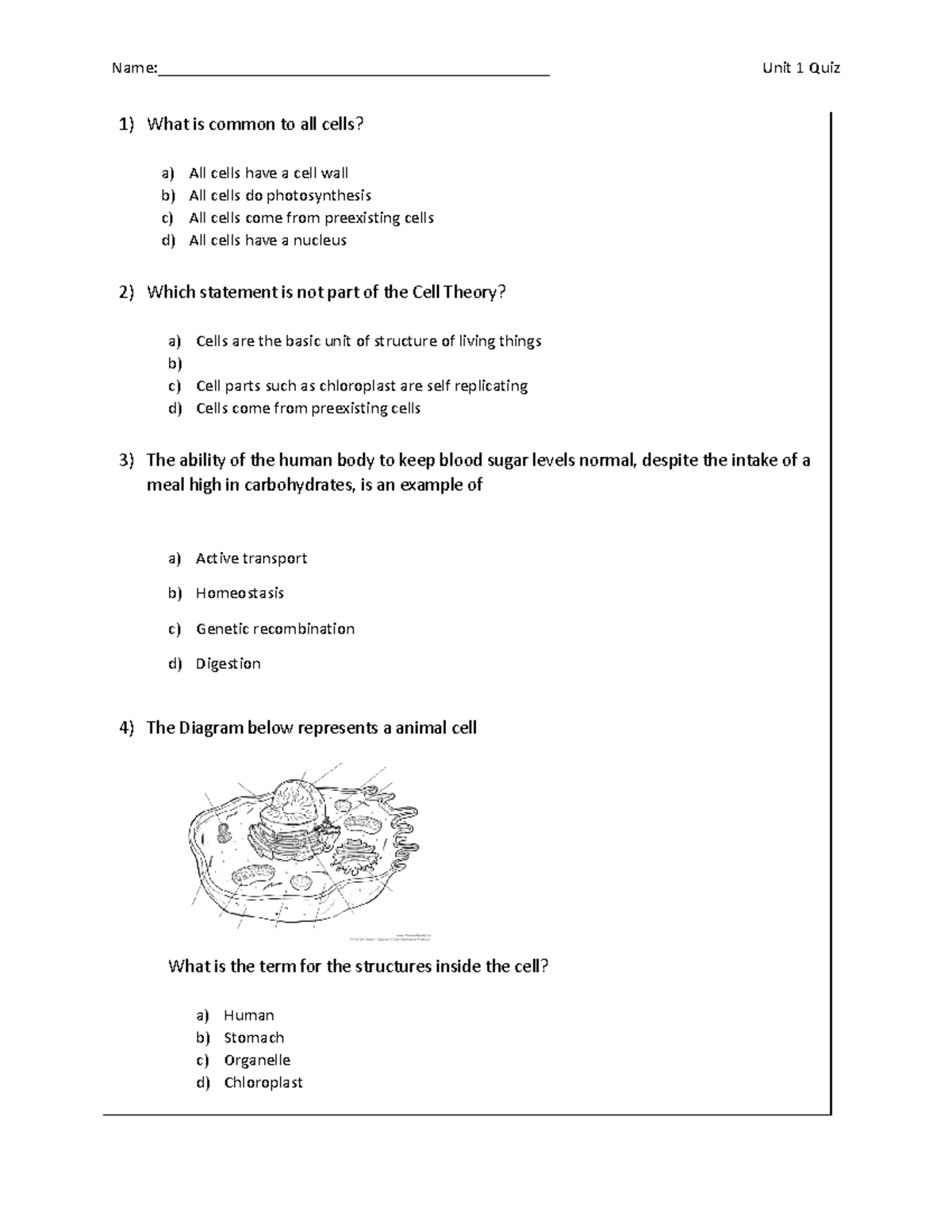 Unit 1 Quiz - Quiz for summer school unit 1 - Name