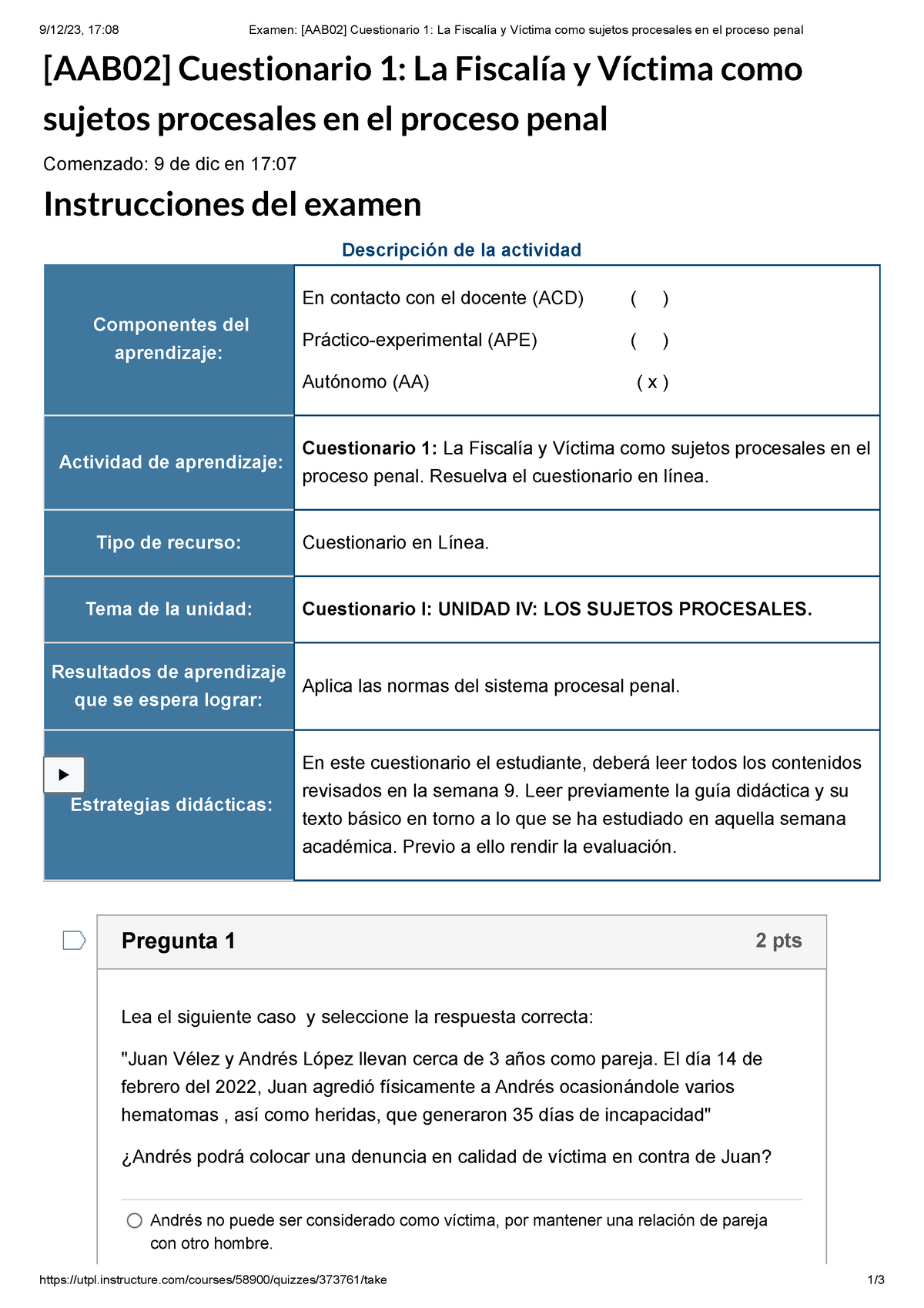 B Procesal Examen AAB Cuestionario La Fiscalía y Víctima como sujetos procesales en el