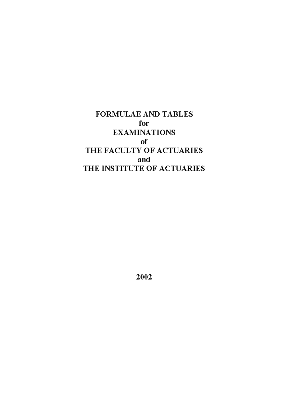 Actuarial Tables - Helps in the mathematics calculations - )2508/$( $1 ...