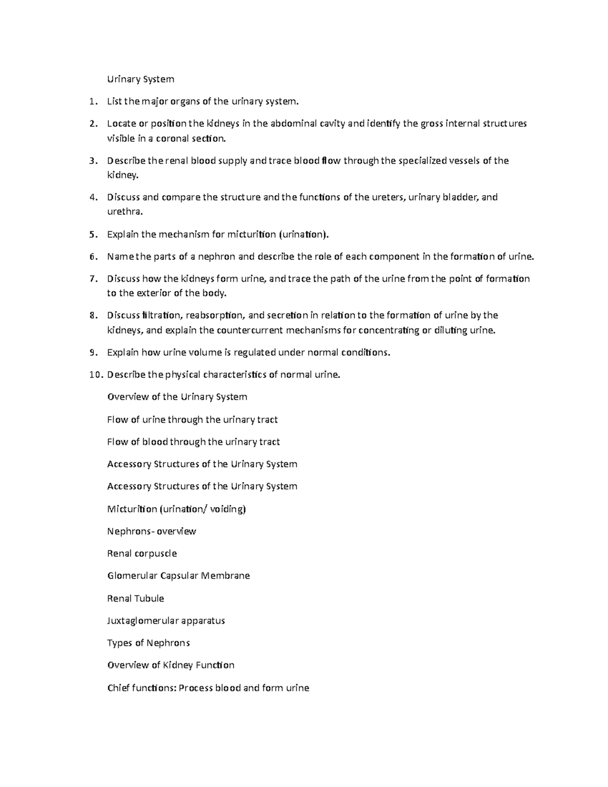 Urinary System - Lecture notes week 3 - Urinary System List the major ...