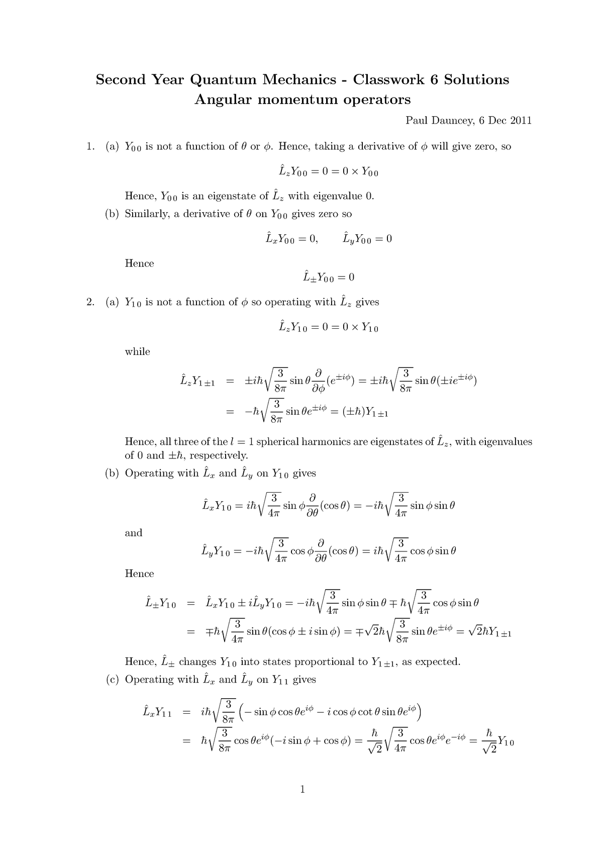 Quantum Mechanics 2011-2012 Classwork 6 - Solutions - Second Year ...