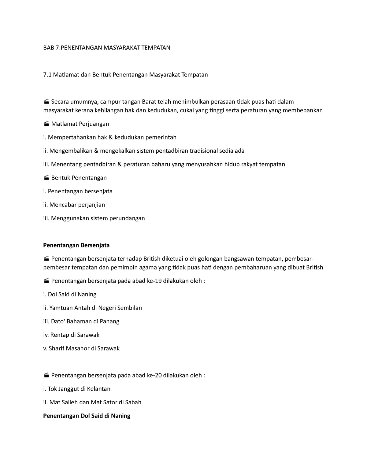 BAB 7 - Sejarah - BAB 7:PENENTANGAN MASYARAKAT TEMPATAN 7 Matlamat Dan ...