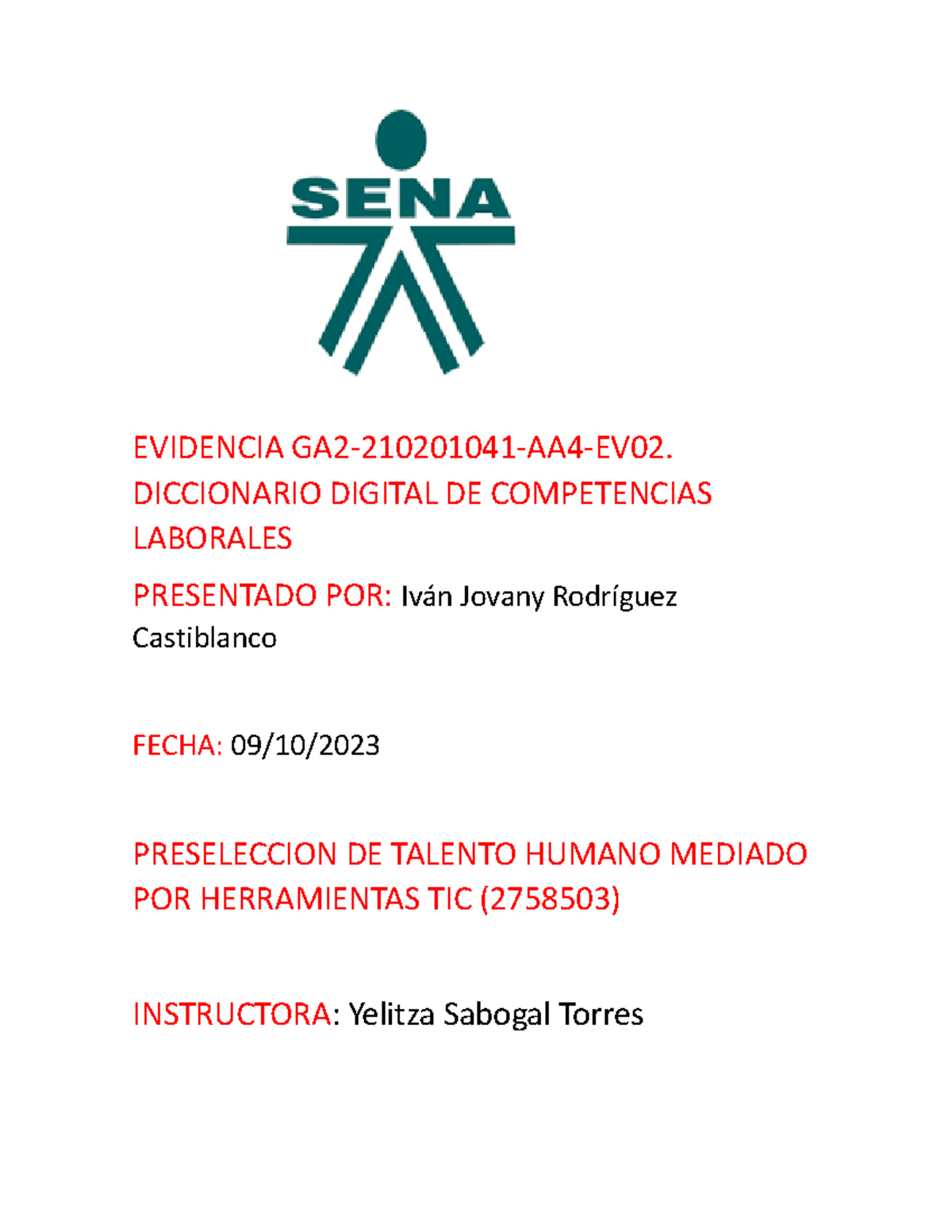 Diccionario digital de competencias laborales. GA2-2102010 41-AA4-EV02 ...