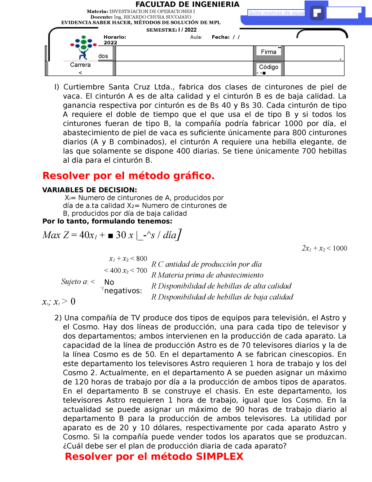 Evidencia TIPO B2 Metodo Grafico Y Simplex - FACULTAD DE INGENIERIA ...