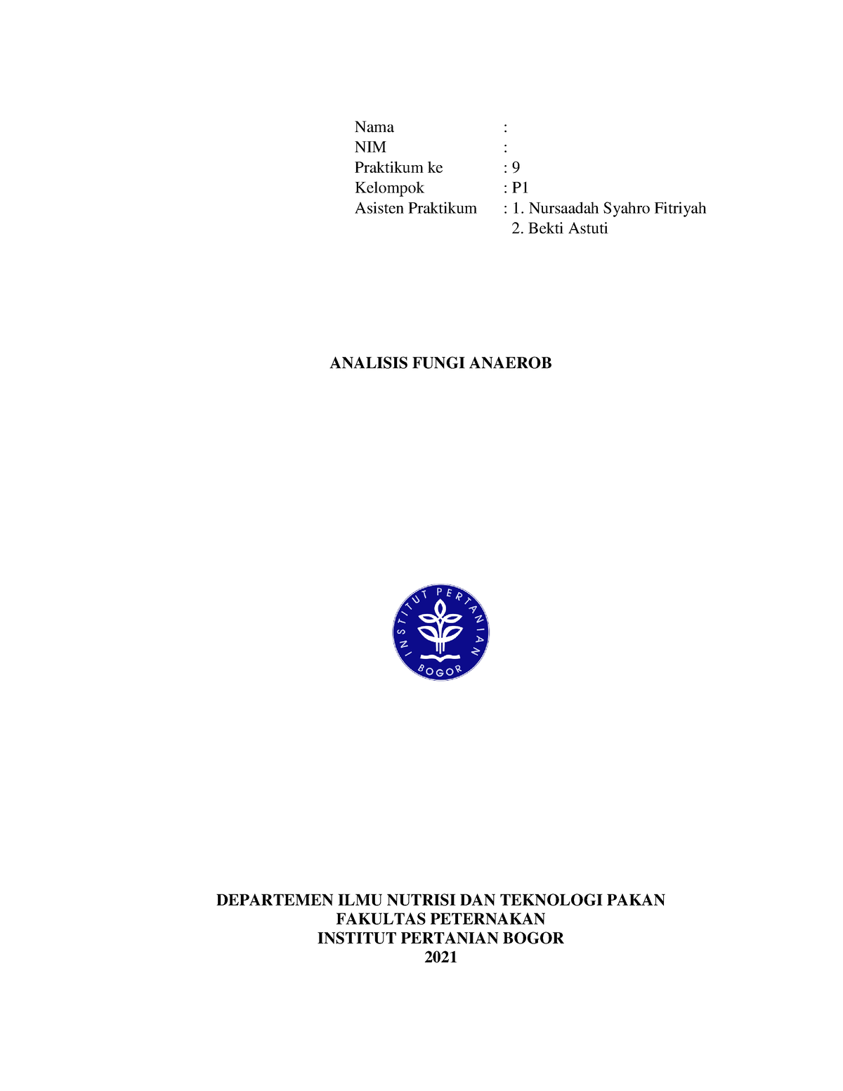 Laprak Miknut-9 - Laporan Praktikum Mengenai Analisis Fungsi Anaerob ...