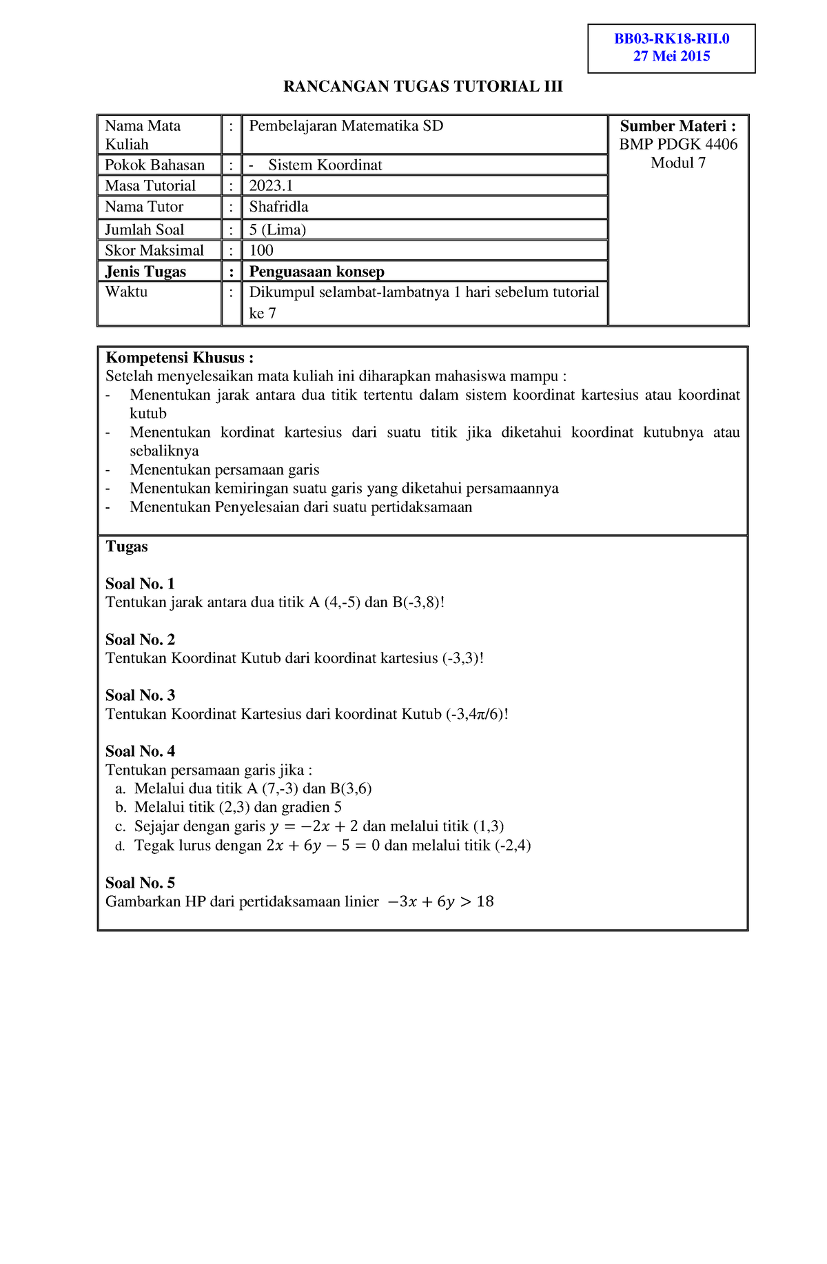 Tugas Tutorial 3 - PDGK4406 - RANCANGAN TUGAS TUTORIAL III Nama Mata ...