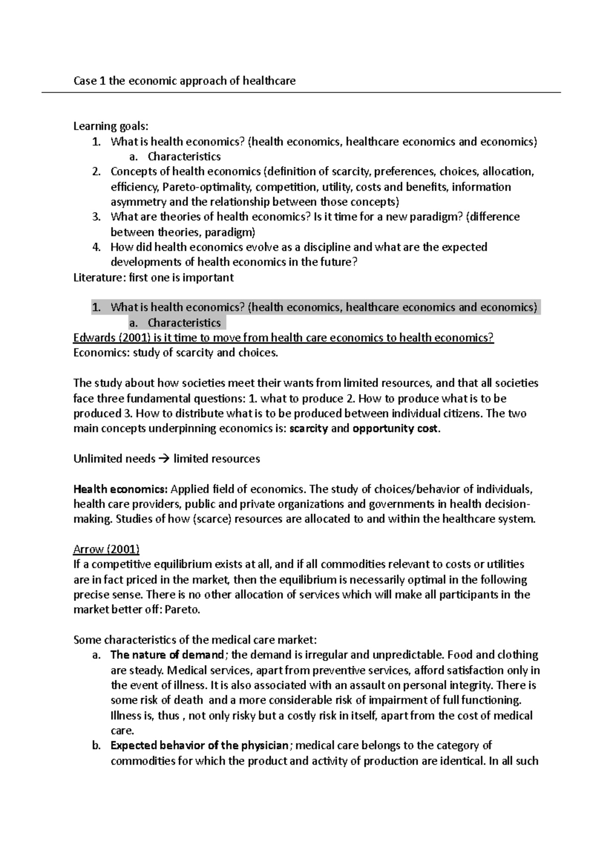Case 1 the economic approach of healthcare What is health economics