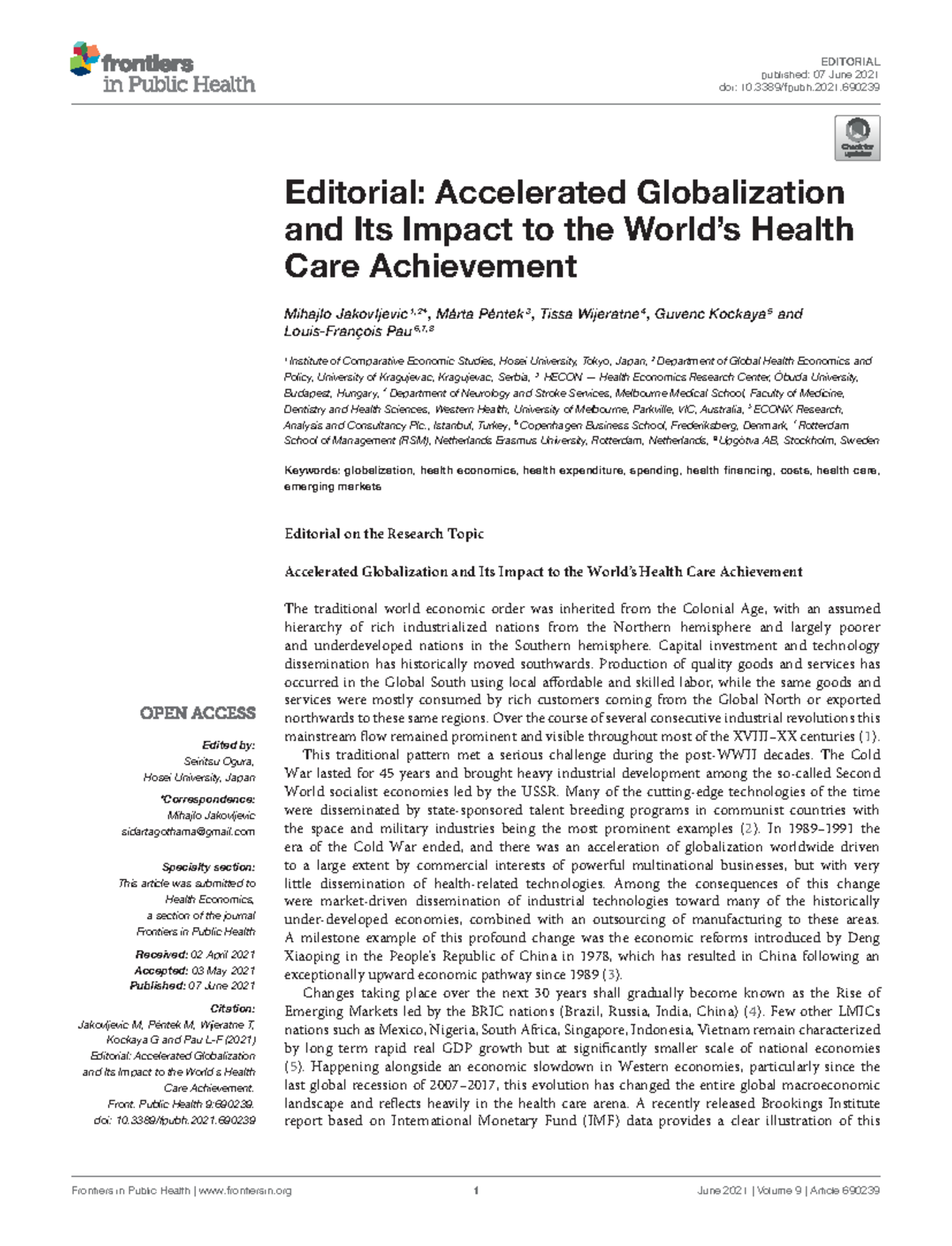 Accelerated Globalization and its impact to the world’s health care ...