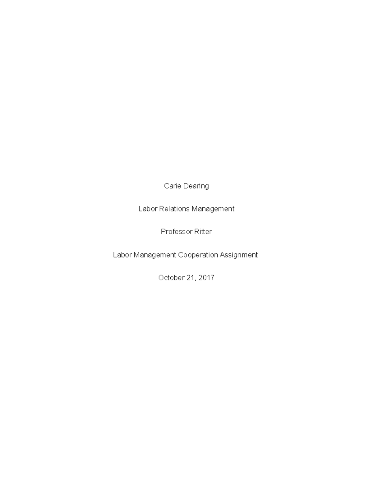 Labor vs Management - Grade: A - Carie Dearing Labor Relations ...