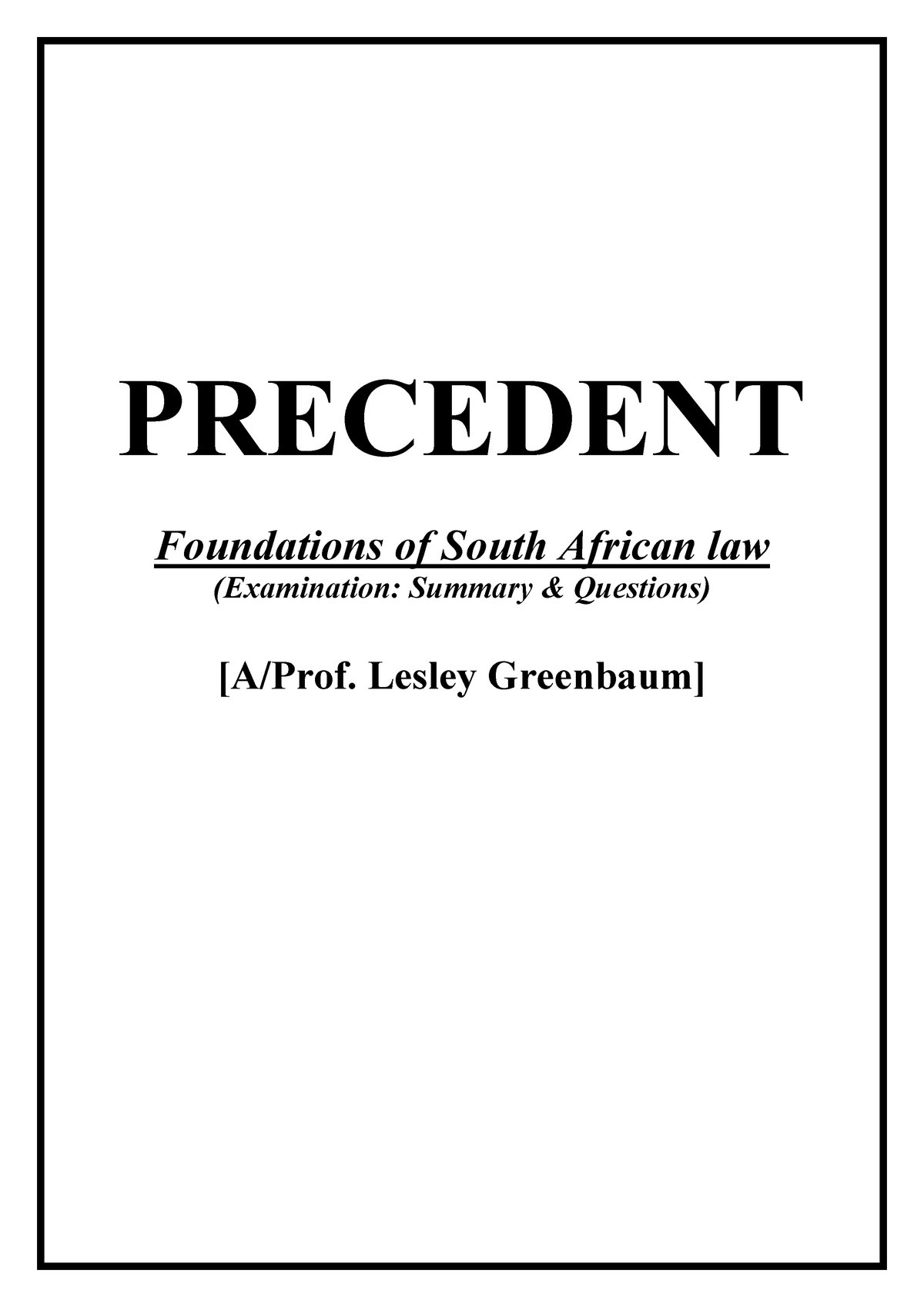 fsal-precedent-lesley-precedent-foundations-of-south-african-law